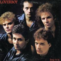 Loverboy : Keep It Up Loverboy : Keep It Up